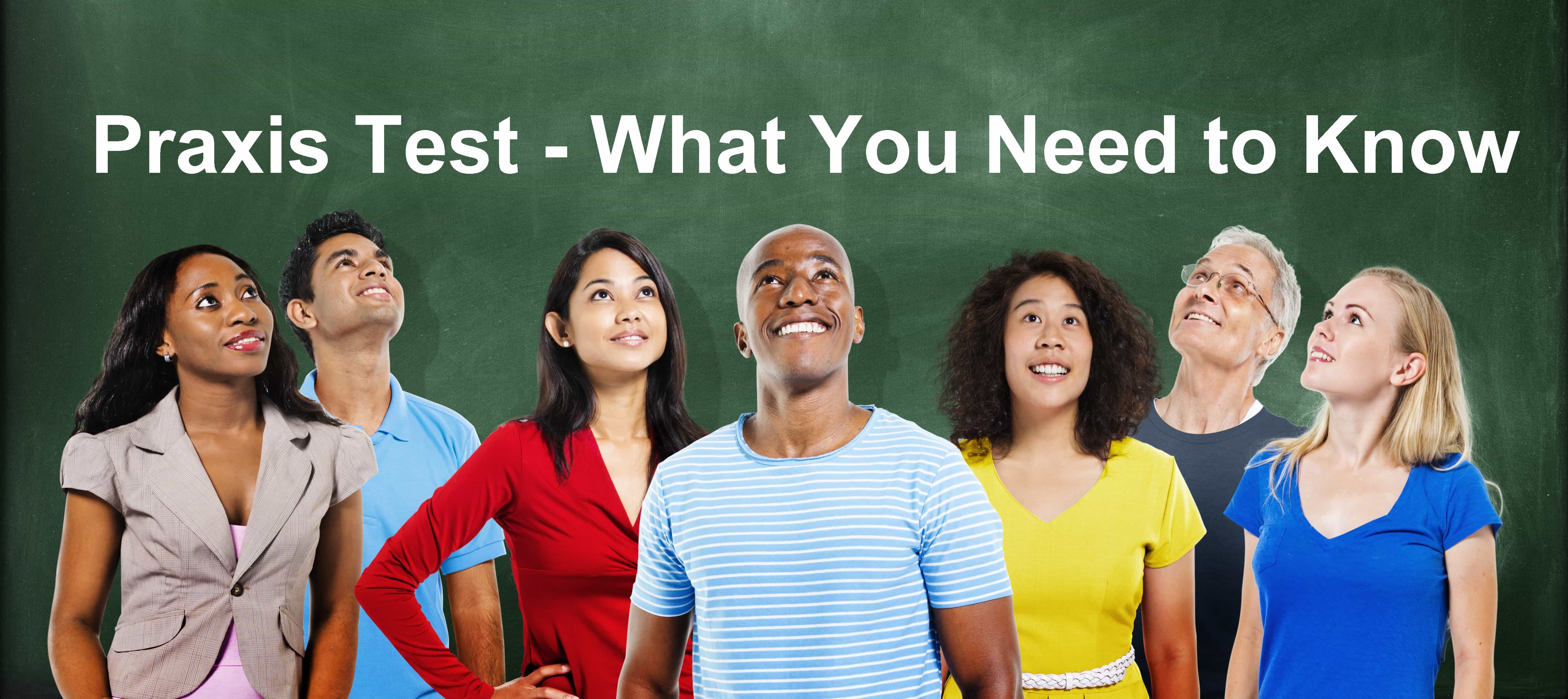 PRAXIS What you need to know header