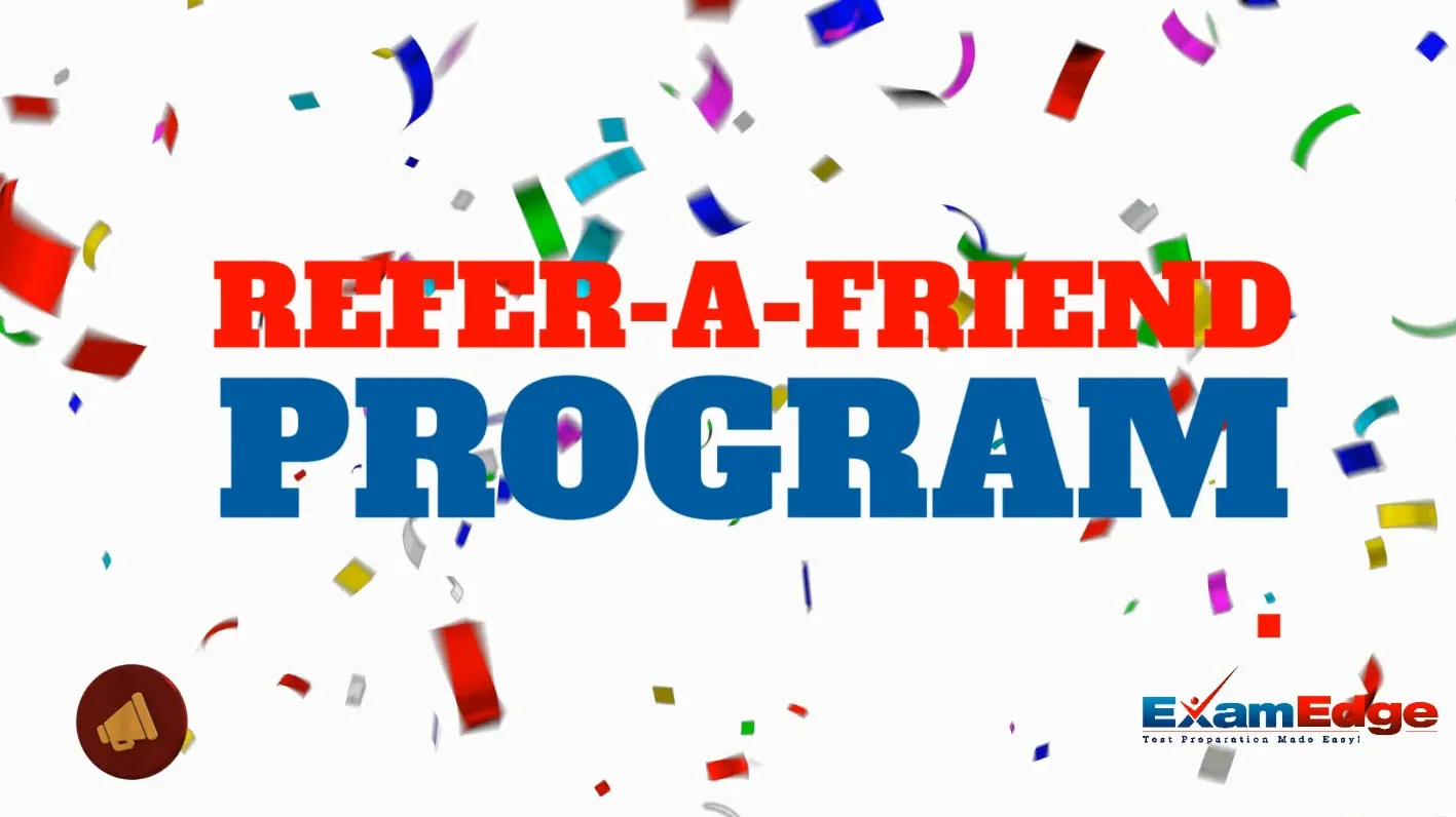 Exam Edge Refer-A-Friend Program